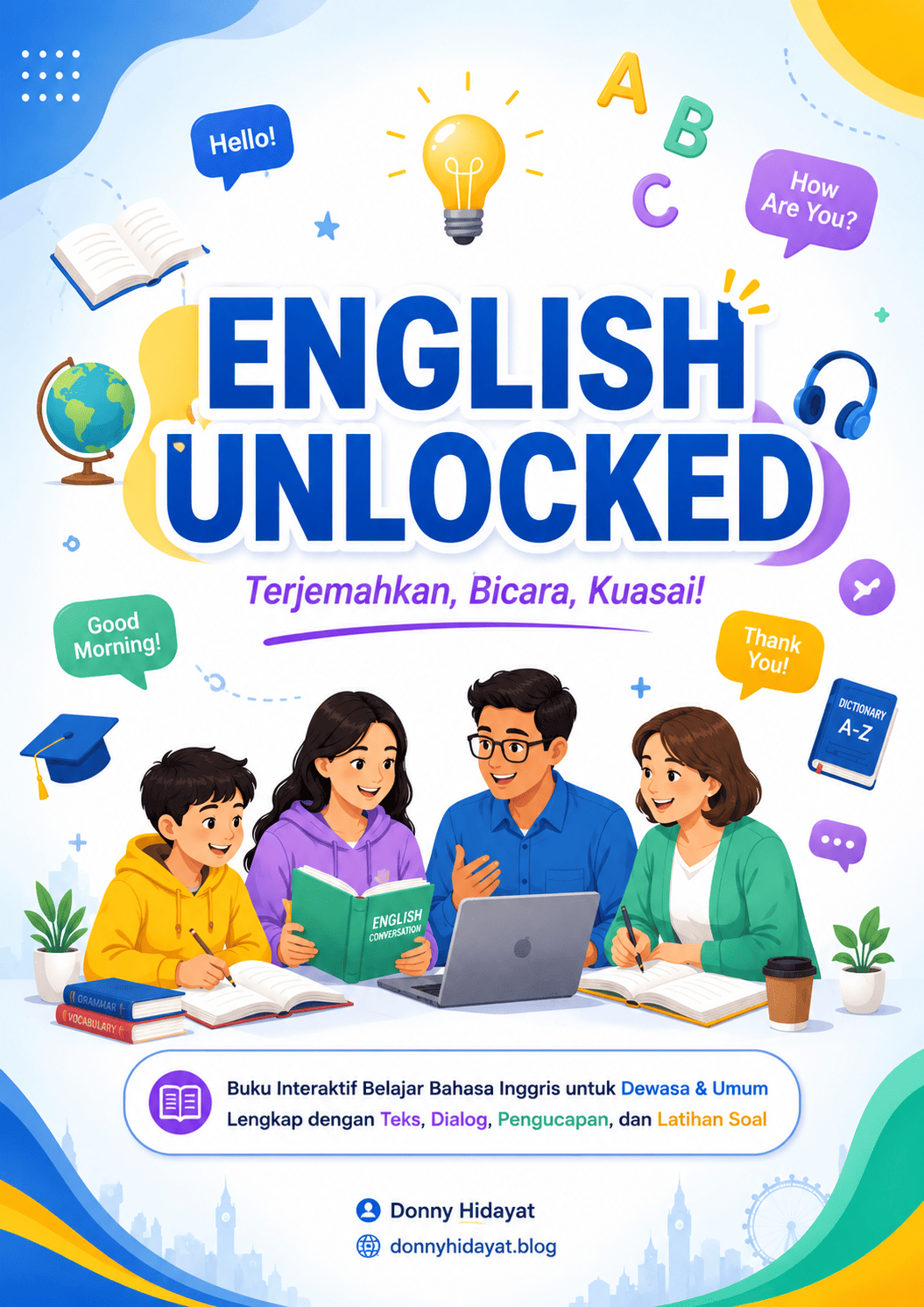 English Unlocked: Terjemahkan, Bicara, Kuasai!